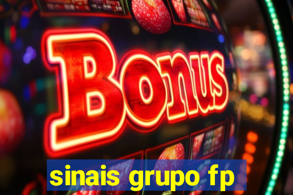 sinais grupo fp